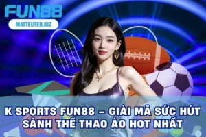 K Sports Fun88